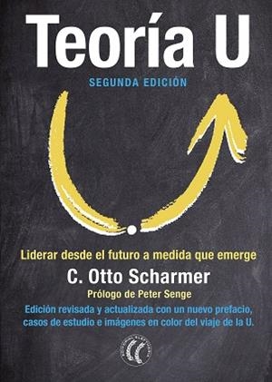 TEORÍA U | 9788494674716 | SCHARMER, C. OTTO