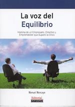 VOZ DEL EQUILIBRIO, LA | 9788493626990 | MONCAYO, MANUEL