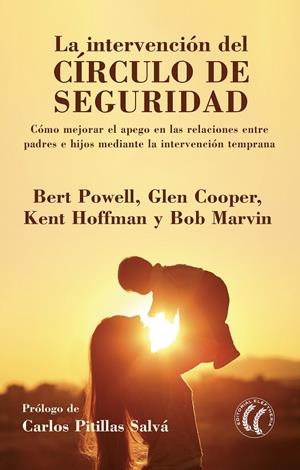 INTERVENCIÓN DEL CÍRCULO DE SEGURIDAD, LA | 9788494964114 | POWELL, BERT / COOPER, GLEN / HOFFMAN, KENT / MARVIN, BOB