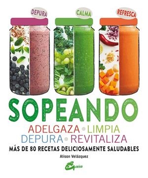 SOPEANDO | 9788484456315 | VELÁZQUEZ, ALISON