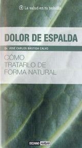 DOLOR DE ESPALDA | 9788475567945 | BASTIDA, CARLOS