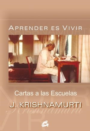 APRENDER ES VIVIR | 9788484452119 | KRISHNAMURTI, JIDDU