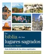 BIBLIA DE LOS LUGARES SAGRADOS, LA | 9788484453253 | TAYLOR, ANTHONY J. / GONZÁLEZ VILLEGAS, BLANCA