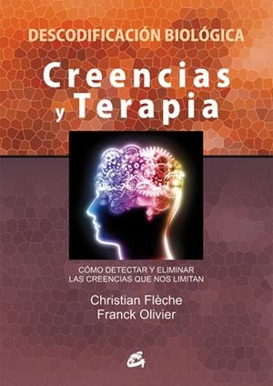 CREENCIAS Y TERAPIA | 9788484455448 | FLÈCHE, CHRISTIAN / OLIVIER, FRANCK