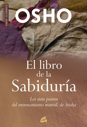 LIBRO DE LA SABIDURÍA, EL | 9788484452461 | OSHO
