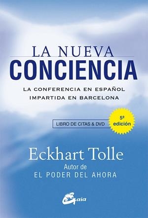 NUEVA CONCIENCIA, LA | 9788484455837 | TOLLE, ECKHART