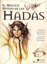 MÁGICO MUNDO DE LAS HADAS, EL | 9788495973078 | ROSASPINI REYNOLDS, ROBERTO