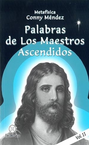 PALABRAS DE LOS MAESTROS ASCENDIDOS. VOL. 2 | 9789801298243 | MÉNDEZ, CONNY