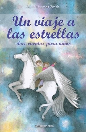 VIAJE A LAS ESTRELLAS, UN | 9789876821537 | THOMAS SMITH, FRANK