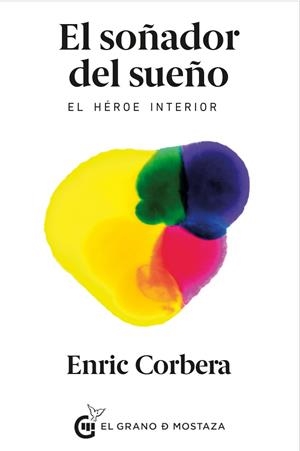 SOÑADOR DEL SUEÑO, EL | 9788494614453 | CORBERA, ENRIC