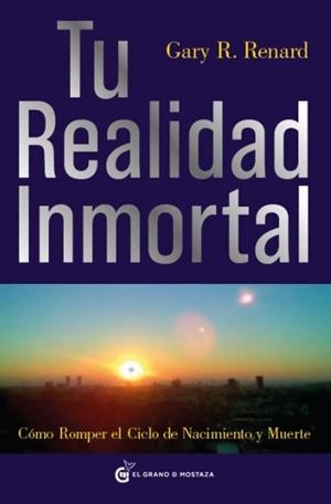 TU REALIDAD INMORTAL | 9788493727406 | RENARD, GARY R.