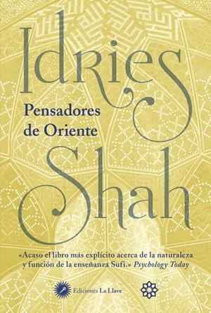 PENSADORES DE ORIENTE | 9788416145621 | SHAH, IDRIES