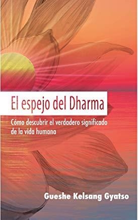 ESPEJO DEL DHARMA, EL | 9788417112585 | GYATSO, GUESHE KELSANG