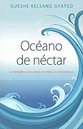 OCÉANO DE NÉCTAR | 9788417112646 | KELSANG GYATSO, GUESHE