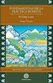 FUNDAMENTOS DE LA PRÁCTICA BUDISTA | 9788495094650 | DALAI LAMA / CHODRON, THUBTEN
