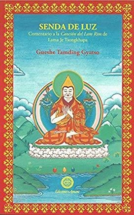 SENDA DE LUZ | 9788495094643 | TAMDING GYATSO, GUESHE