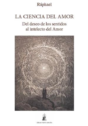 CIENCIA DEL AMOR, LA | 9788494713231 | RÁPHAEL