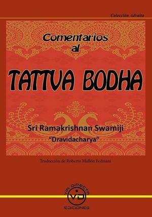 COMENTARIOS AL TATTVA BODHA | 9788494201035 | SWAMIJI, SRI RAMAKRISHNAN