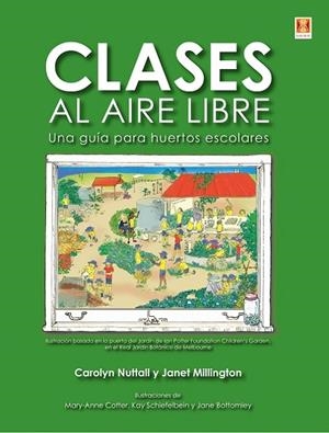 CLASES AL AIRE LIBRE | 9788494788376 | MILLINGTON, JANET / NUTALL, CAROLYN