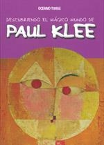 DESCUBRIENDO EL MÁGICO MUNDO DE PAUL KLEE | 9786074003123 | JORDÀ, MARIA J.