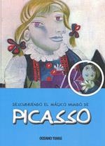 DESCUBRIENDO EL MÁGICO MUNDO DE PICASSO | 9786074004090 | JORDÀ, MARIA