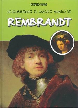 DESCUBRIENDO EL MUNDO MÁGICO DE REMBRANDT | 9786074007268 | JORDÀ, MARIA J.