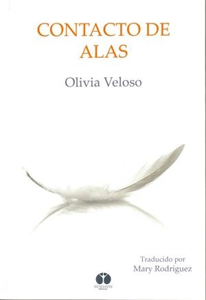 CONTACTO DE ALAS | 9788494446320 | VELOSO PACHECO, OLIVIA