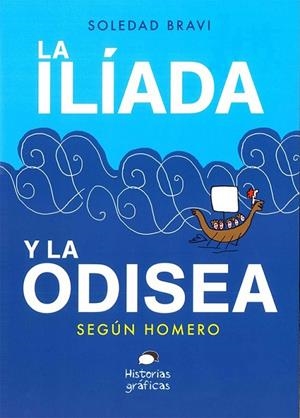 ILIADA Y LA ODISEA, LA | 9786075276571 | BRAVI, SOLEDAD