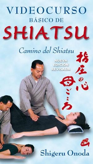 VIDEOCURSO BÁSICO DE SHIATSU | 9788484454236 | ONODA, SHIGERU