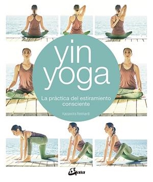 YIN YOGA | 9788484457428 | REINHARDT, KASSANDRA