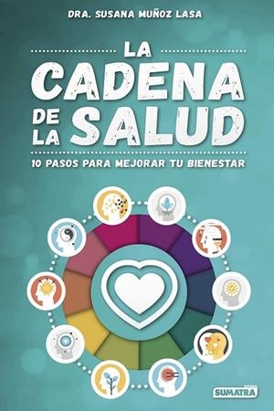 CADENA DE LA SALUD, LA | 9788416336180 | MUÑOZ LASA, SUSANA