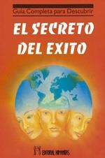 GUIA COMPLETA PARA DESCUBRIR SECRETO DEL EXITO | 9788479102609 | MARDEN, O. S.
