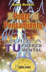 PODER DEL PENSAMIENTO, EL | 9788479100773 | BESANT, ANNIE