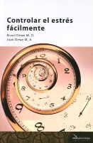 CONTROLAR EL ESTRÉS FÁCILMENTE | 9788493630799 | DEWE, BRUCE / DEWE, JOAN