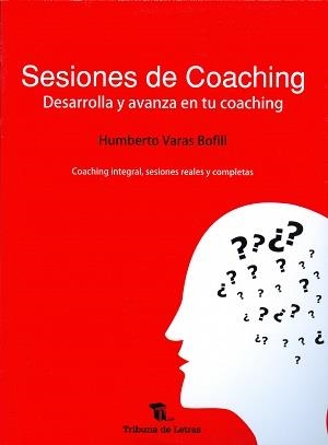 SESIONES DE COACHING | 9788494399206 | VARAS BOFILL, HUMBERTO