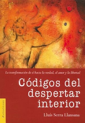 CÓDIGOS DEL DESPERTAR INTERIOR | 9788493766825 | SERRA LLANSANA, LLUÍS