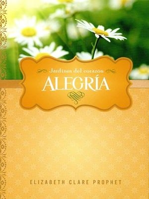 ALEGRÍA | 9781609881016 | PROPHET, ELIZABETH CLARE