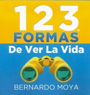 123 FORMAS DE VER LA VIDA | 9780957401501 | MOYA, BERNARDO