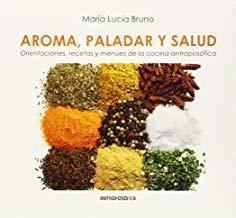 AROMA, PALADAR Y SALUD | 9789879066393 | BRUNO, MARÍA LUCÍA