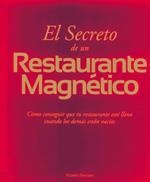SECRETO DE UN RESTAURANTE MAGNÉTICO, EL | 9788461330782 | BRISCIANI, ROBERTO