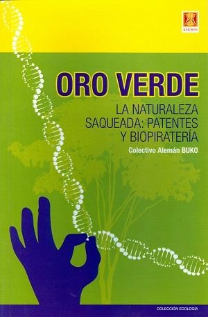 ORO VERDE | 9789871758173 | BUKO, COLECTIVO ALEMÁN