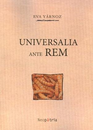 UNIVERSALIA ANTE REM | 9788416391561 | ARRIBAS YÁRNOZ, EVA