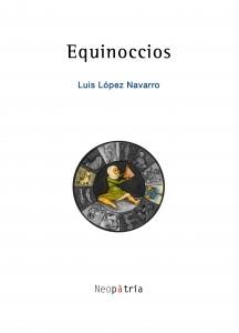 EQUINOCCIOS | 9788494320965 | LÓPEZ NAVARRO, LUIS