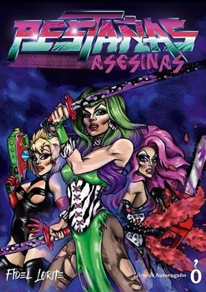 PESTAÑAS ASESINAS | 9788461755875 | LORITE, FIDEL