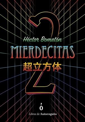 MIERDECITAS 2 | 9788460825371 | BOMETÓN, HÉCTOR