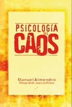 PSICOLOGIA DEL CAOS | 9788495496249 | ALMENDRO, MANUEL