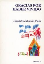GRACIAS POR HABER VIVIDO | 9788493435011 | BONNÍN RIERA, MAGDALENA