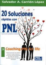 20 SOLUCIONES RÁPIDAS CON PNL | 9788493787561 | CARRIÓN LÓPEZ, SALVADOR A.