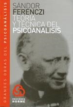 TEORÍA Y TÉCNICA DEL PSICOANÁLISIS | 9789506180119 | FERENCZI, SÁNDOR