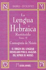 LENGUA HEBRAICA RESTITUIDA T,II | 9788479102265 | D'OLIVET, FABRÉ